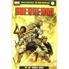 Guerreros World War Hulk el día después